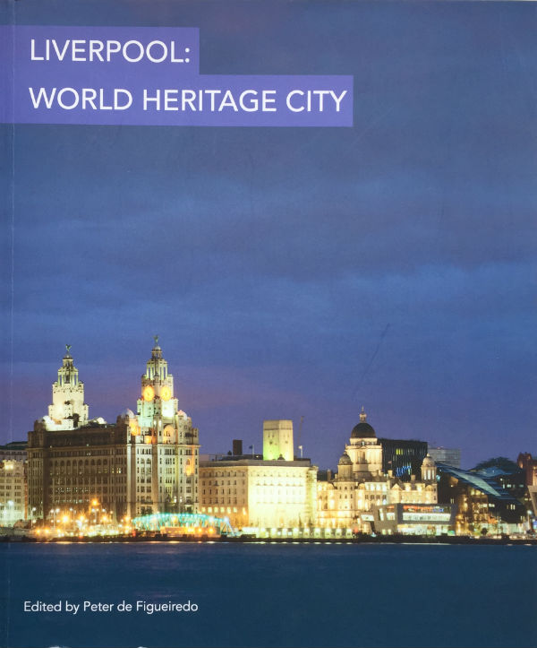 Cover of Liverpool World Heritage City Book